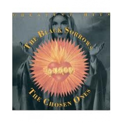 Black Sorrows - The Chosen Ones / Greatest hits